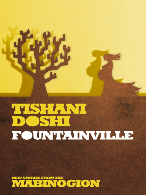 Title details for Fountainville by Tishani Doshi - Available